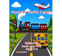 Find the Traffic Light!: Vehicles: S nd FInd