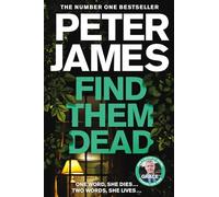 Peter James Find Them Dead (Tascabile) Roy Grace