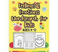 Find Your Feelings: A Word Search & Coloring Adventure: 25 Word Search Puzzles and 14 Coloring Pages to Help Kids Ages 4-12 Explore Emotions with Fun and Confidence