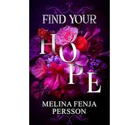 Find your Hope: Ash & Lily I