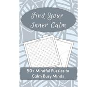 Find Your Inner Calm: A Mindful Word Search Journey with 55 Relaxing Challenges
