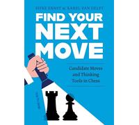 Find Your Next Move: Candidate Movers and Thinking Tools in Chess