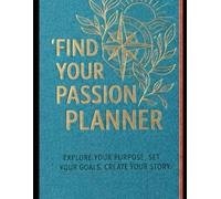 Find Your Passion Daily Journal