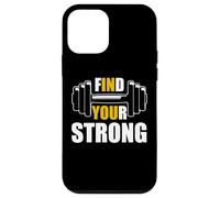 Find Your Strong in You Strength Gym Work Motivational Quote Custodia per iPhone 12 mini