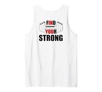 Find Your Strong in You Strength Motivational Gym Workout Canotta