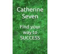Find your way to SUCCESS