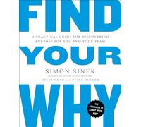 Peter Docker Simon Sinek David Mead Find Your Why (Tascabile)