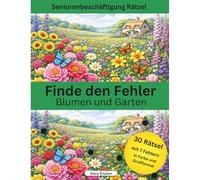 Finde den Fehler - Blumen und Garten - Seniorenbeschäftigung Rätsel - Grossformat