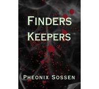 FINDERS KEEPERS