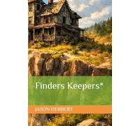 Finders Keepers*