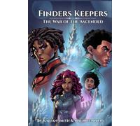 Finders Keepers: The War of the Ascended