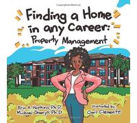 Finding a Home in Any Career: Property Management