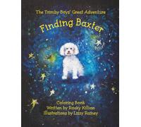 Finding Baxter Coloring Book: The Trimby Boys' Great Adventure
