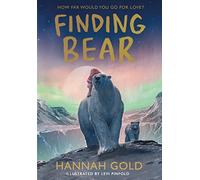 Hannah Gold Finding Bear (Copertina rigida)