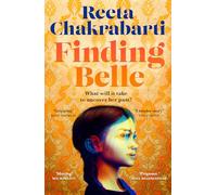 Finding Belle: A richly-told debut novel of mothers, daughters and family secrets from the acclaimed BBC journalist