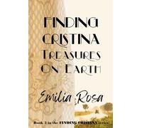 Finding Cristina: Treasures on Earth