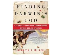 Finding Darwin's God: A Scientist's Search for Common Ground Between God and Evolution