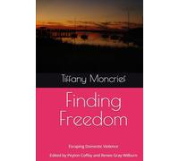 Finding Freedom: Escaping Domestic Violence