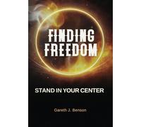 Finding Freedom: Stand in Your Center