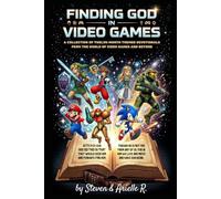 Finding God in Video Games