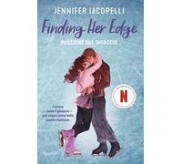 Finding her edge. Passione sul ghiaccio