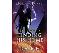 Finding His Home at the Ranch