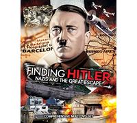 Finding Hitler: Nazis and the Great Escape