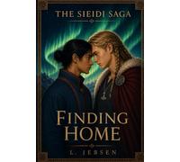 Finding Home: An M/M Viking Historical Romance with Norse and Sámi Folklore