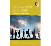 Finding Home in Europe: Chronicles of Global Migrants: 13