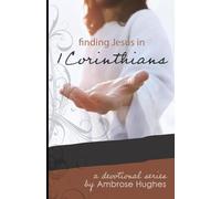 Finding Jesus in 1 Corinthians