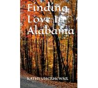 Finding Love In Alabama