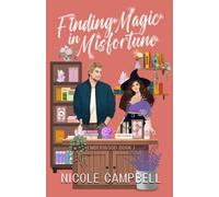Finding Magic in Misfortune