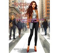 finding me again a story about being alone, not on your own