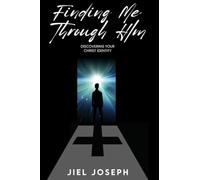 Finding Me Through HIM