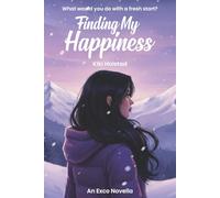 Finding my happiness: An Exco Novella