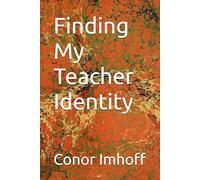 Finding my Teacher Identity