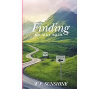 Finding My Way Back: Life Still Holds Happiness