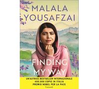 Finding my way. Ediz. italiana