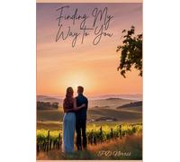 Finding My Way to You