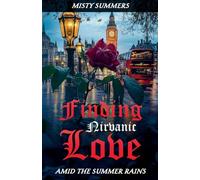 Finding Nirvanic Love Amid the Summer Rains