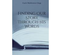 Finding Our Story Through His Words