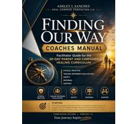 Finding Our Way: Coaches Manual