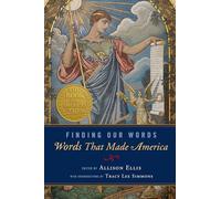 FINDING OUR WORDS: Words That Made America