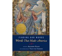 FINDING OUR WORDS: Words That Made America