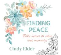 Finding Peace: Bible verses to color and memorize