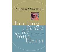Stormie Omartian Finding Peace for Your Heart (Tascabile)
