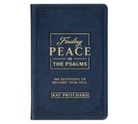 Finding Peace in the Psalms; 101 Devotionals to Restore Y (Rilegato in ecopelle)