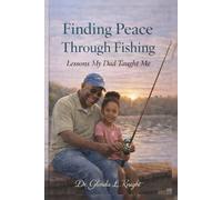 Finding Peace Through Fishing: Lessons My Dad Taught Me