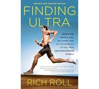 Rich Roll Finding Ultra, Revised and Updated Edition (Tascabile)