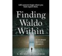 Finding Waldo Within: A Journey Beyond Clarity